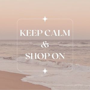 KEEP CALM AND SHOP ON